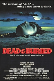 Dead and Buried poster Dead and Buried poster