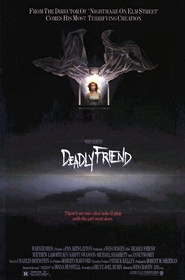 Deadly Friend poster Deadly Friend poster