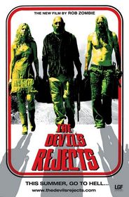 Devil's Rejects poster Devil's Rejects poster