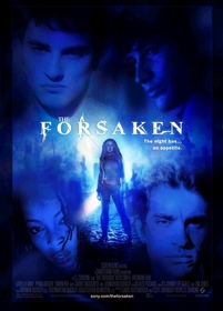 The Forsaken poster The Forsaken poster
