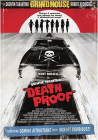 Grindhouse: Death Proof poster Grindhouse: Death Proof poster