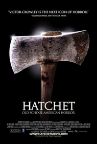 Hatchet poster Hatchet poster
