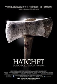 Hatchet Poster (Final) Hatchet Poster (Final)