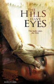 Hills Have Eyes 2006 poster Hills Have Eyes 2006 poster