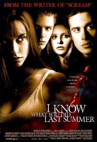 I Know What You Did Last Summer poster I Know What You Did Last Summer poster