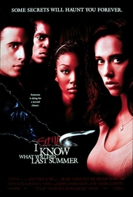 I Still Know What You Did Last Summer poster I Still Know What You Did Last Summer poster