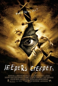 Jeepers Creepers poster Jeepers Creepers poster