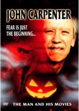 John Carpenter: Fear is Just the Beginning John Carpenter: Fear is Just the Beginning