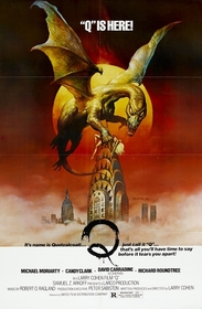 Q: The Winged Serpent poster Q: The Winged Serpent poster