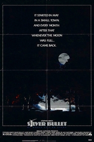 Silver Bullet poster Silver Bullet poster