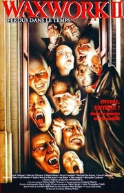 Waxwork II: Lost in Time poster Waxwork II: Lost in Time poster
