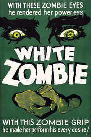 White Zombie poster White Zombie poster