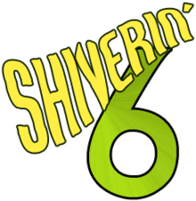 Shiverin' 6